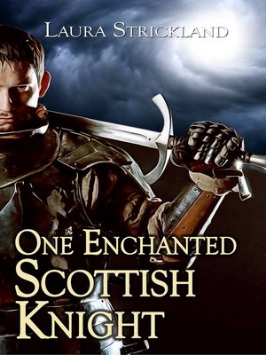 cover image of One Enchanted Scottish Knight